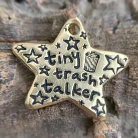 small brass star - tiny trash talker